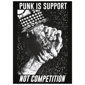 PUNK IS SUPPORT NOT COMPETITION 50x70cm